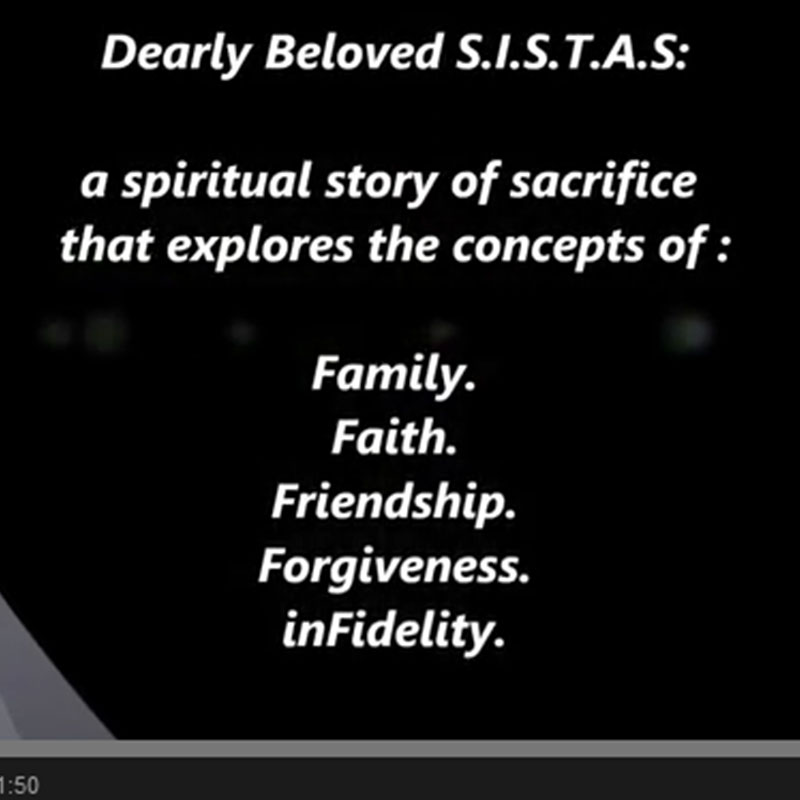 Dearly Beloved S.I.S.T.A.S Mini Trailer